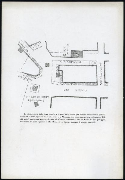 Disegno - Pianta - Centro storico di Bologna attorno a piazza di Porta Ravegnana, variante del piano regolatore proposta da Alfonso Rubbiani e Gualtiero Pontoni nel 1909