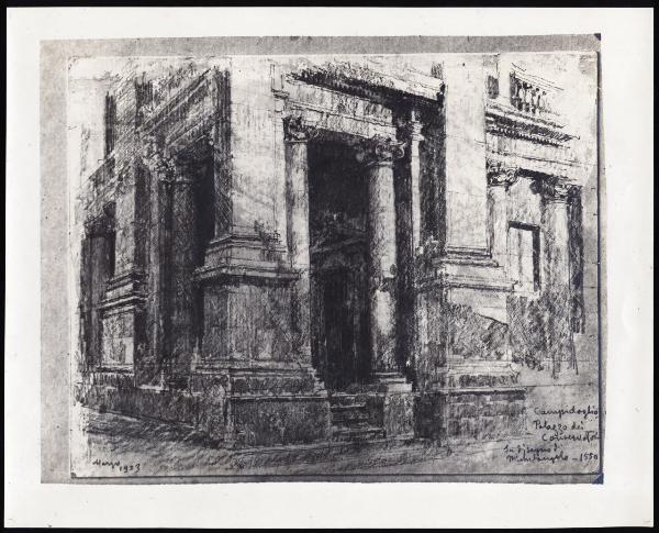 Disegno - Roma - Campidoglio - Palazzo dei Conservatori - Giuseppe Mentessi