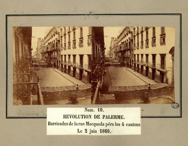Spedizione dei Mille - Rivoluzione di Palermo - Via Maqueda - Barricate