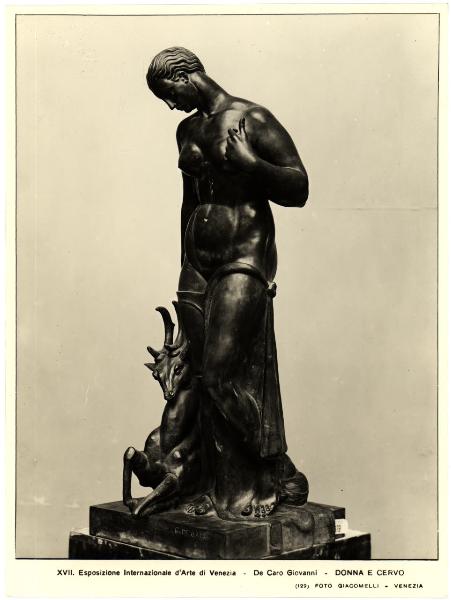 Venezia - XVII Esposizione Internazionale d'Arte. Giovanni De Caro, Donna e cervo, scultura in bronzo.