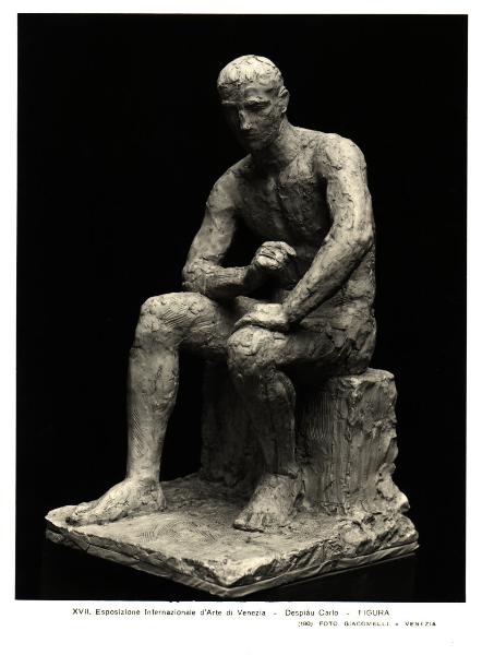 Venezia - XVII Esposizione Internazionale d'Arte. Charles Despiàu, Figura, scultura in creta (?).