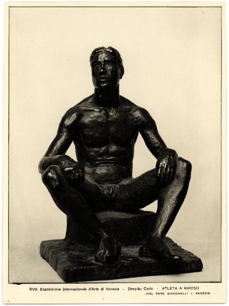 Venezia - XVII Esposizione Internazionale d'Arte. Charles Despiàu, Atleta a riposo, scultura in bronzo.