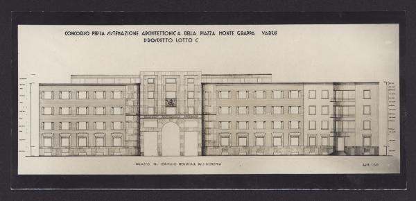 Varese. Progetto per la realizzazione di piazza Monte Grappa, prospetto del palazzo del consiglio provinciale dell'economia, lotto C (scala 1:50).