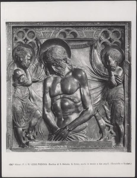 Padova - Basilica di S. Antonio. Altare maggiore, Donatello e aiuti, Pietà, bassorilievo in bronzo (1443-1450).