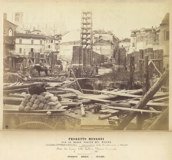 Milano - Galleria Vittorio Emanuele II - cantiere - demolizioni - torre in legno - fondamenta e primi alzati - Duomo - torre campanaria