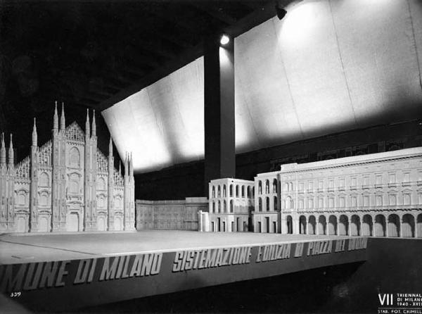 VII Triennale - Mostra dell'architettura - Sezione 2°. L'architettura maggiore italiana attuale - Modello in scala della sistemazione edilizia di piazza del Duomo in Milano