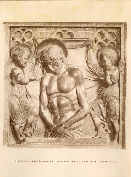 Donatello - Cristo in pietà tra due angeli - Scultura in bronzo - Rilievo - Padova - Basilica di Sant'Antonio (Basilica del Santo) - Altare del Santo