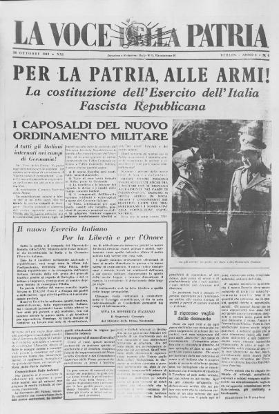 Prima pagina del periodico "La Voce della Patria" 24 ottobre 1943, anno 1 n. 4 - Propaganda della Repubblica Sociale Italiana (RSI) - Costituzione dell'esercito fascista - Campi di concentramento - Militari italiani internati