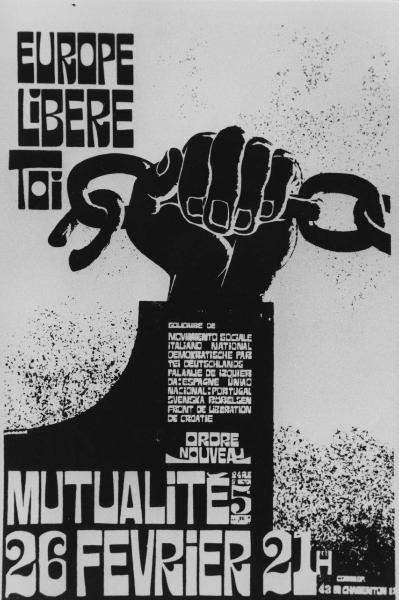 Manifesto di Ordre Nouveau con le seguenti parole d'ordine "Europe libere toi", "Mutualité" - Pugno con catena - Dopoguerra