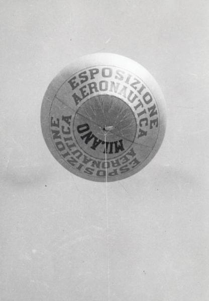 Fiera di Milano - Campionaria 1934 - Pallone pubblicitario dell'Esposizione aeronautica