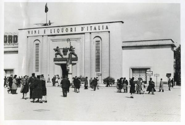 Fiera di Milano - Campionaria 1941 - Padiglione dei vini e liquori d'Italia - Esterno