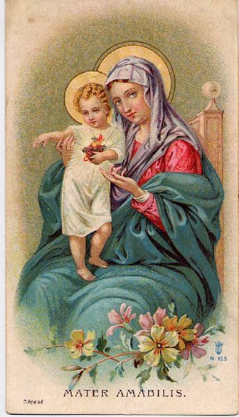 Madonna con il bambino Gesù Orazione di S. Matilde a Maria vergine Santissima- Mediolani, 12/3/1901.