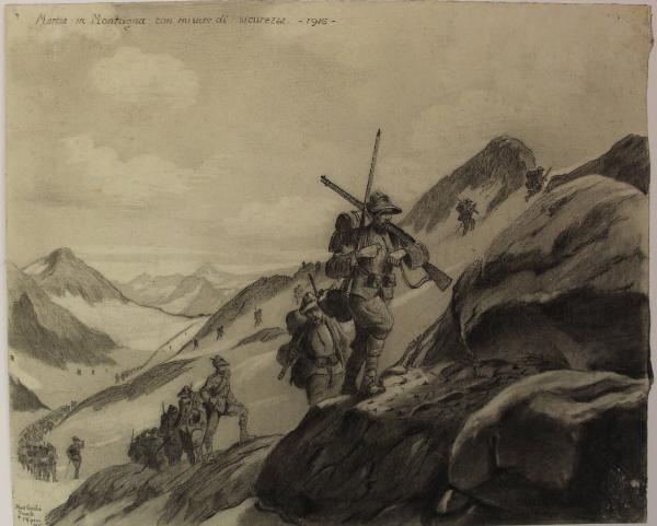 Marcia in Montagna con misure di sicurezza. - 1916 -