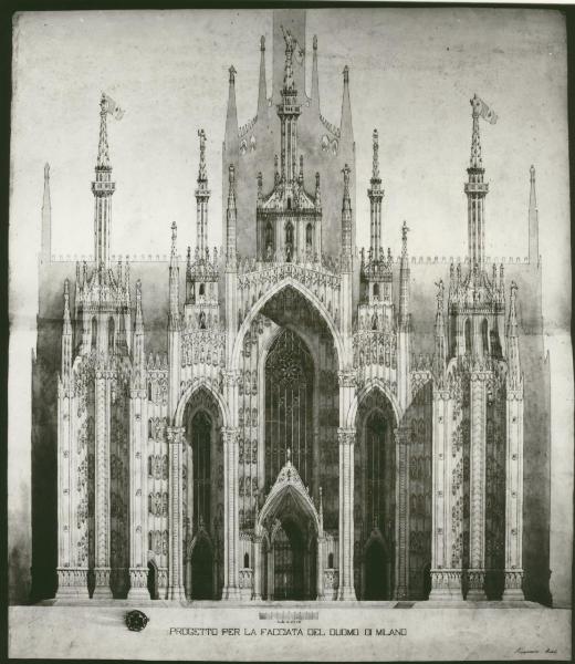 Progetto per la facciata del Duomo di Milano in corrispondenza all'organismo antico ed allo stile dell'edificio