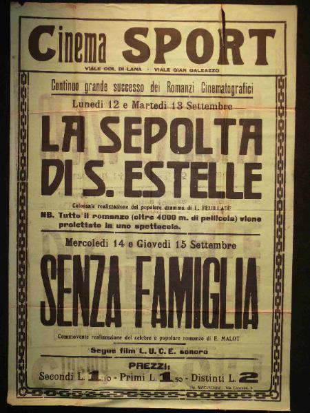 La sepolta d S.Estelle/ Senza Famiglia