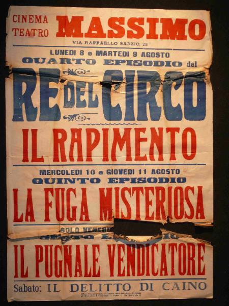 Re del circo: Quarto episodio - Il rapimento; Quinto episodio - Fuga Misteriosa