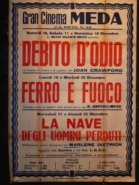 Debito d'odio/ Ferro e fuoco/ La nave degli uomini perduti