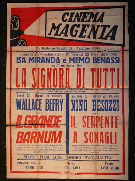 La signora di tutti/ Il grande Barnum/ Il serpente a sonagli