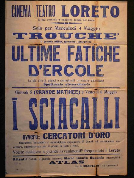 Ultime fatiche d'Ercole/ I sciacalli (Cercatori d'oro)/ Atlas