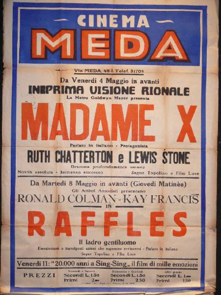 Madame X/ Raffles/ 20.000 anni a Sing Sing