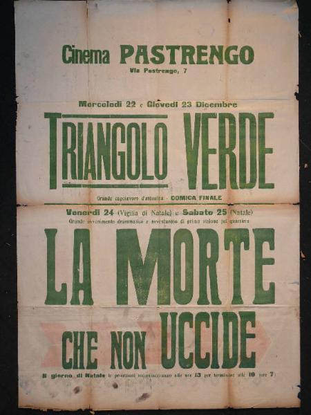 Triangolo verde/ La morte che non uccide