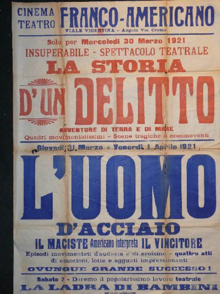 La storia d'un delitto/ L' uomo d'acciaio/ La ladra di bambini