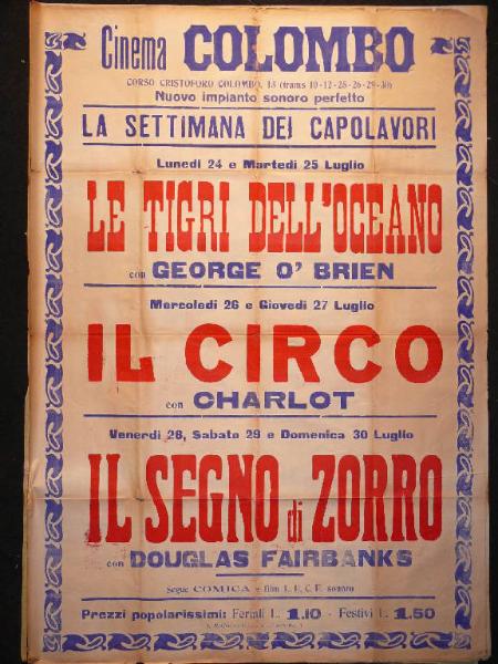 Le tigri dell'oceano/ Il circo/ Il segno di Zorro