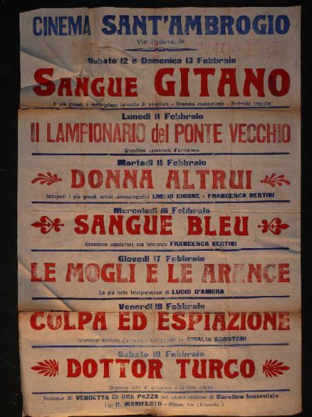 Sangue gitano/ Il lampionario del Ponte Vecchio/ Donna altrui/ Sangue bleu/ Le mogli e le arance/ Colpa ed espiazione/ Dottor turco/ Vendetta di una pazza