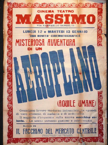 Misteriosa avventura di un aeroplano (Aquile umane)/ Il facchino del mercato centrale