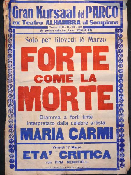 Forte come la morte/ Età critica