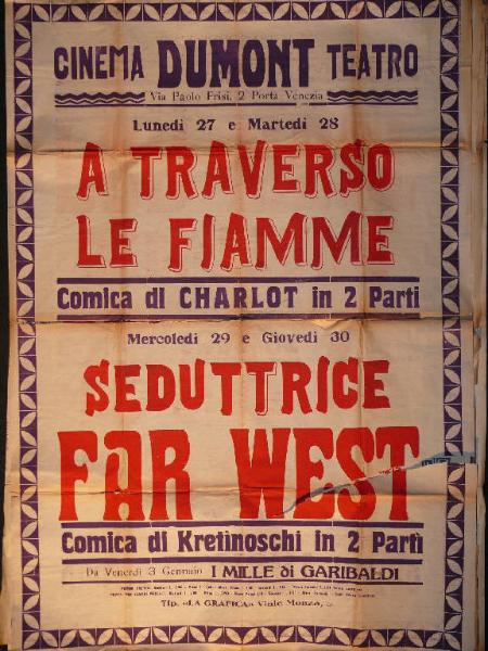 Attraverso le fiamme/ Seduttrice Far West/ I mille di Garibaldi