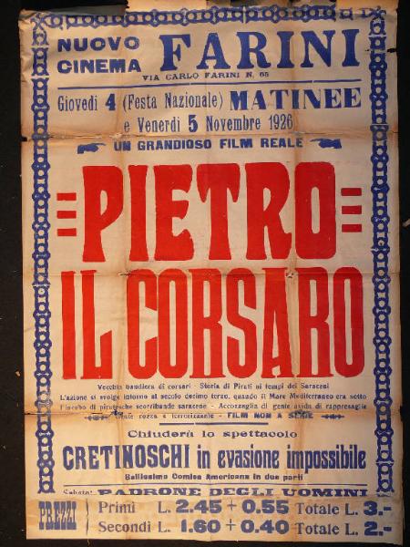 Pietro il corsaro/ Evasione impossibile/ Padrone degli uomini