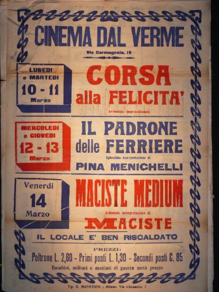 Corsa alla felicità/ Il padrone delle ferriere/ Maciste medium