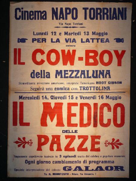 Per la Via Lattea (Il Cow-Boy della Mezzaluna) / Il medico delle pazze