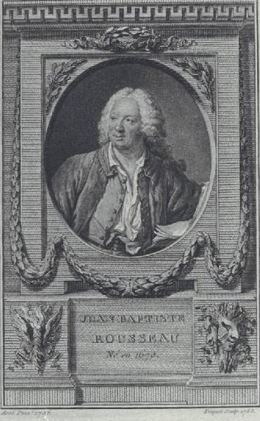 JEAN BAPTISTE / ROUSSEAU / Né en 1670.