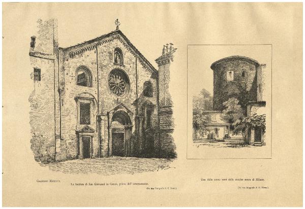 La facciata di San Giovanni in Conca, prima dell'arretramentoUna delle cento torri delle antiche mura di Milano