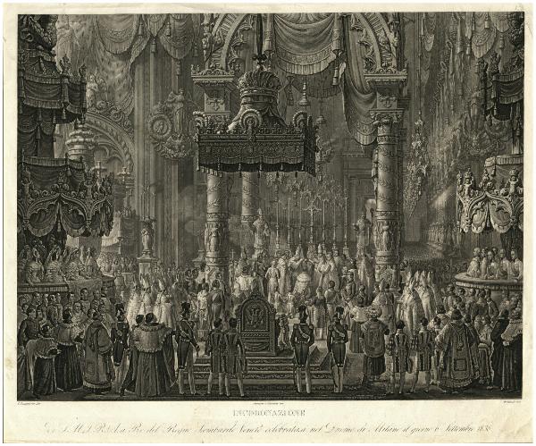 Incoronazione di S.M.I.R.A. a Re del Regno Lombardo Veneto celebratesi nel Duomo di Milano di Milano il giorno 6 Settembre 1838