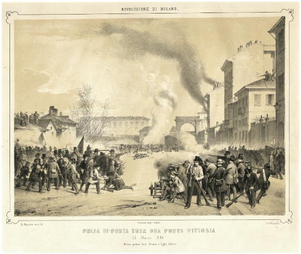 Presa di Porta Tosa ora Porta Vittoria22 Marzo 1848