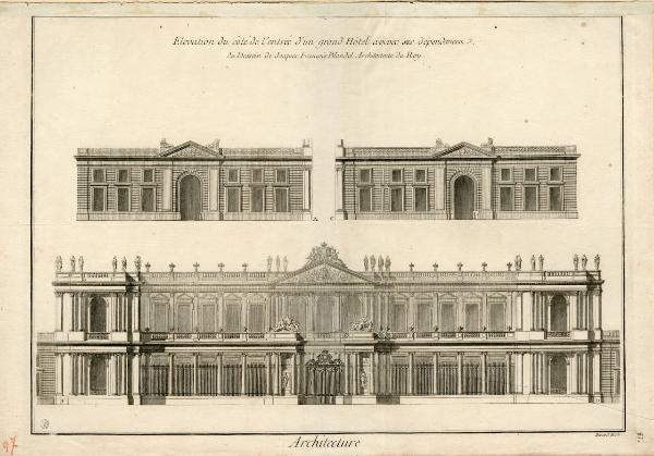 Elevation du côté de l'entrée d'un grand Hôtel avivec ses dépendancesdu Dessein de Jacques Francois Blondel Architecte du Roy
