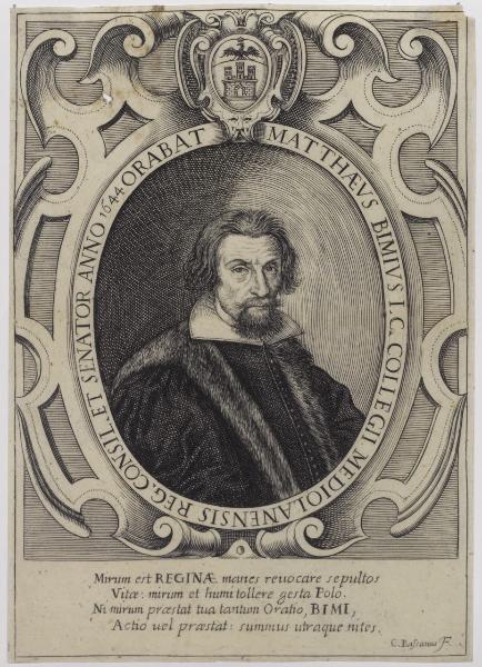 Matthaeus Bimius I.C. Collegii Mediolanensis Reg. Consil. et Senator anno 1644 Orator