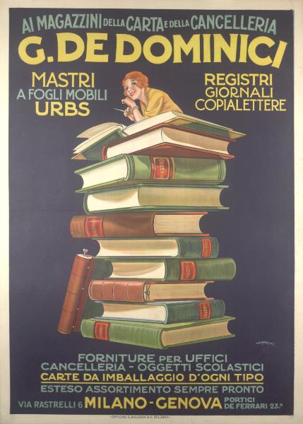 Ai Magazzi della carta e della cancelleria G. De Dominici / [...] Forniture per uffici [...] Milano - Genova