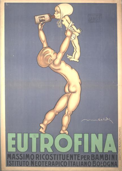 Eutrofina / Massimo ricostituente per bambini. Istituto Neoterapico Italiano - Bologna