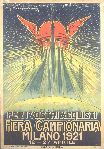 Fiera Campionaria / Per i vostri acquisti. Milano 1921 12-27 aprile