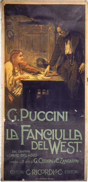 La Fanciulla del West / G. Puccini. Dal dramma di David Belasco. Opera in 3 atti di G. Civinini e C. Zangarini. Editori G. Ricordi & C.