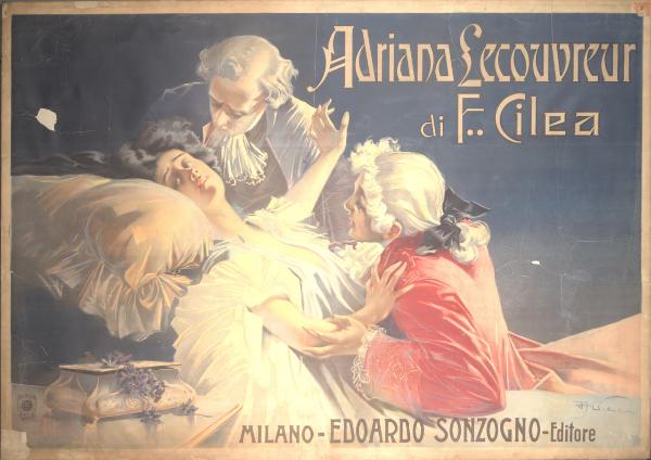 Adriana Lecouvreur di F. Cilea / Milano. Edoardo Sonzogno Editore