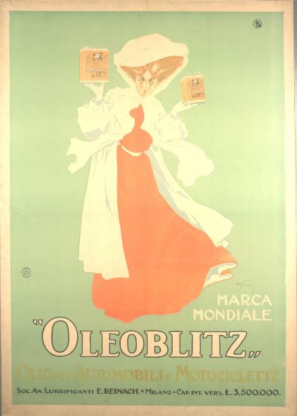 Oleoblitz / marca mondiale. Olio per automobili e motociclette. Soc. An. Lubrificanti E. Reinach - Milano