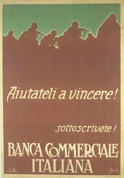 Aiutateli a vincere. Sottoscrivete! Banca Commerciale italiana