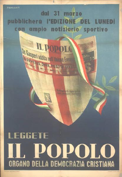 Leggete il Popolo organo della democrazia cristiana