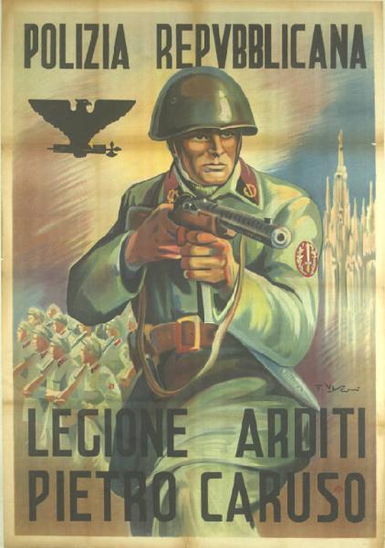 Polizia Repubblicana. Legione Arditi Pietro Caruso