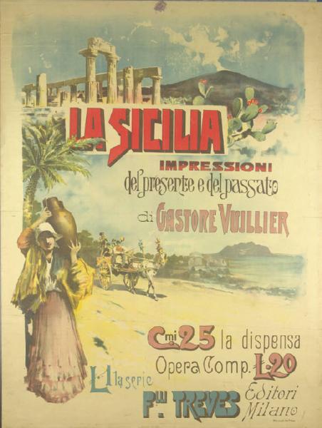 La Sicilia - Impressioni del Presente e del Passato di Gestore Vuillier